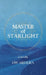 Master of Starlight by Ardern, Dw