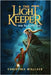 The Light Keeper and the Seismic Shift by Wallace, Christina