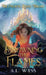Drowning The Flames: The Phoenix Rising Trilogy, Book 2 by A. L. Wyss