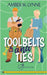 Toolbelts & Ties: A Sweet, Opposites Attract, Workplace Romance by Lynne, Amber W.