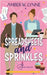 Spreadsheets & Sprinkles: A Sweet, Grumpy Sunshine, Small Town Romance by Lynne, Amber W.