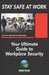 Stay Safe At Work: Your Ultimate Guide to Workplace Security by Robert May
