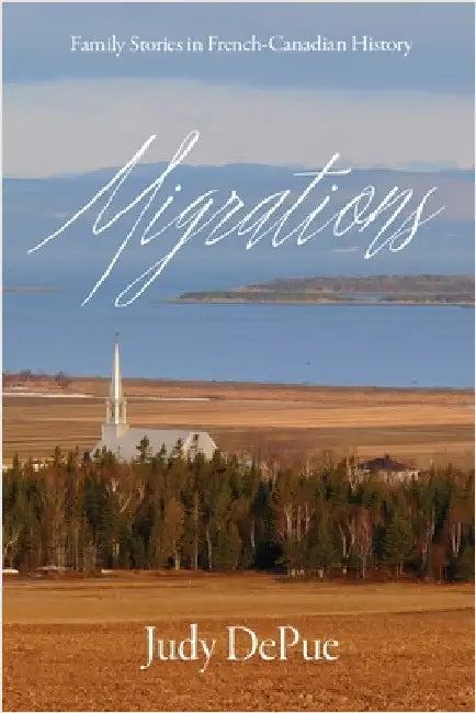 Migrations by Depue, Judy