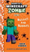 Diary of a Minecraft Zombie Book 2: Bullies and Buddies by Zombie, Zack