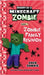 Diary of a Minecraft Zombie Book 7: Zombie Family Reunion by Zombie, Zack