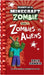 Diary of a Minecraft Zombie Book 19: Zombies Vs. Aliens by Zombie, Zack