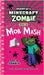 Diary of a Minecraft Zombie Book 20: Mob Mash by Zombie, Zack