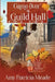 Game Over at Guild Hall by Amy Patricia Meade