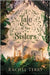 A Tale of Two Sisters by Terry, Rachel