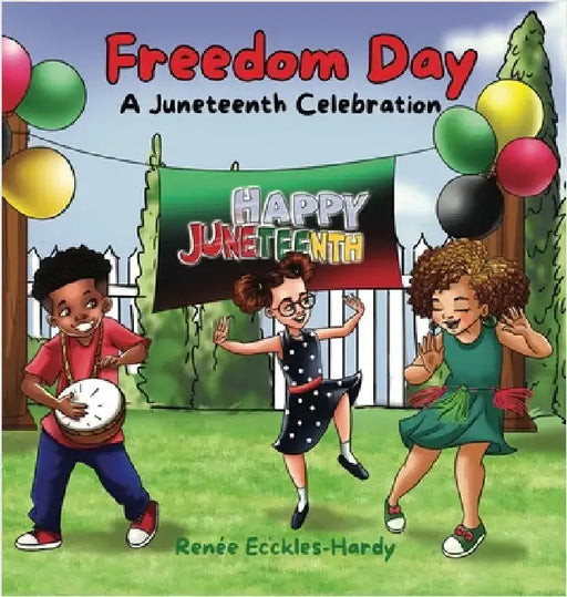 Freedom Day by Ecckles-Hardy, Renée