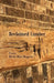 Reclaimed Lumber by Betty Ritz Rogers