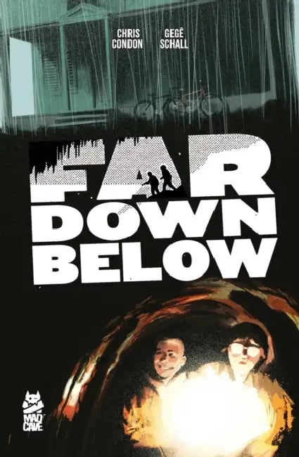 Far Down Below by Chris Condon, Gegê Schall, Nathan Kempf
