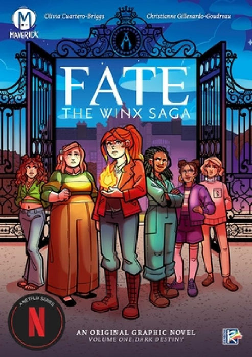 Fate: The Winx Saga Vol.1: Dark Destiny by Olivia Cuartero-Briggs