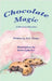 Chocolate Magic: A Marmora Adventure by Swope, K. E.