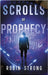 Scrolls of Prophecy by Strong, Robin