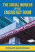 The Social Worker in the Emergency Room by César M. Garcés Carranza