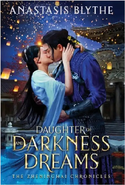 Daughter of Darkness and Dreams by Blythe, Anastasis