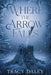 Where the Arrow Falls by Tracy Daley