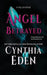 Angel Betrayed by Cynthia Eden