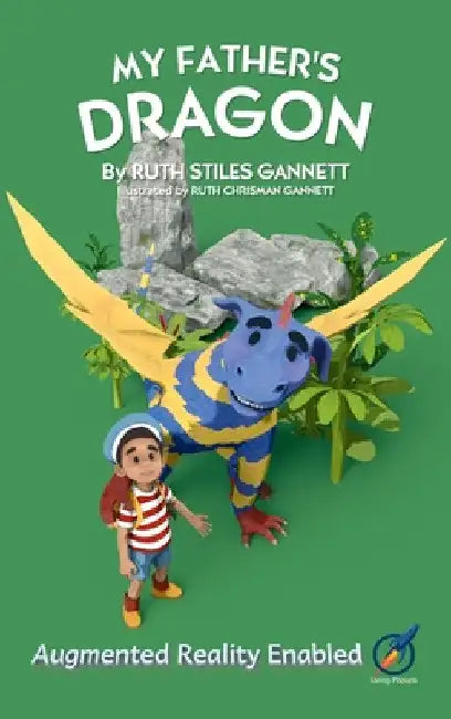 My Father's Dragon: AUGMENTED REALITY enabled by Ruth Stiles Gannett