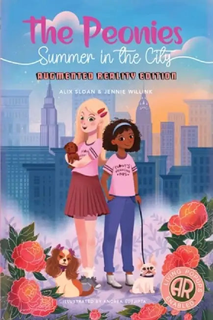 The Peonies: Summer in the City AUGMENTED REALITY Edition by Alix Sloan