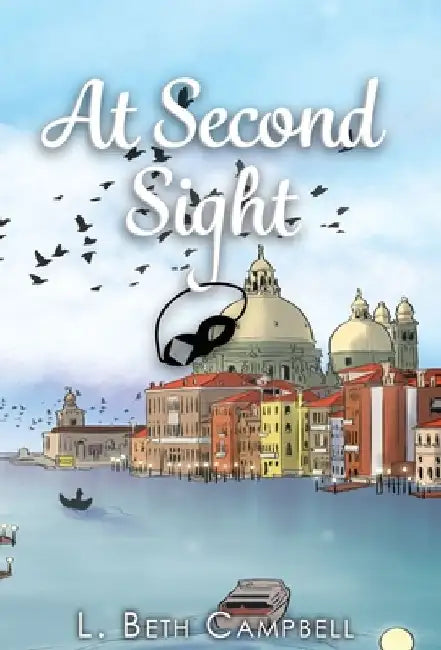 At Second Sight by L. Beth Campbell