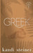Greek: Special Edition by Kandi Steiner