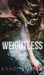 Weightless by Kandi Steiner