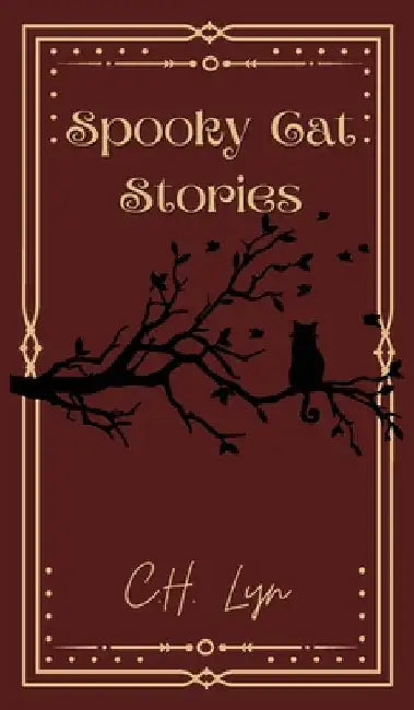 Spooky Cat Stories by Lyn, C. H.