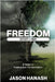 Freedom Study Guide: 8 Steps to Healing and Transformation by Hanash, Jason