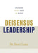 Deisensus Leadership: Leading With God in Mind by Crum, Ron