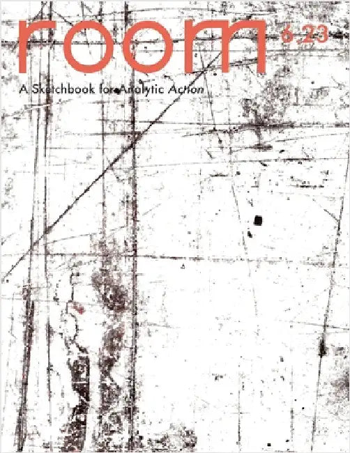 ROOM: A Sketchbook for Analytic Action 6.23 by Myers, Hattie B.
