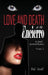 Love and Death at the Encierro: A Harold Gatewood Mystery by Hal Graff