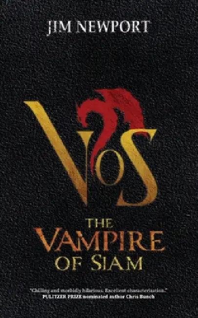 The Vampire of Siam by Jim Newport