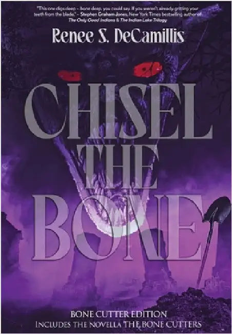 Chisel the Bone by Decamillis, Renee S.