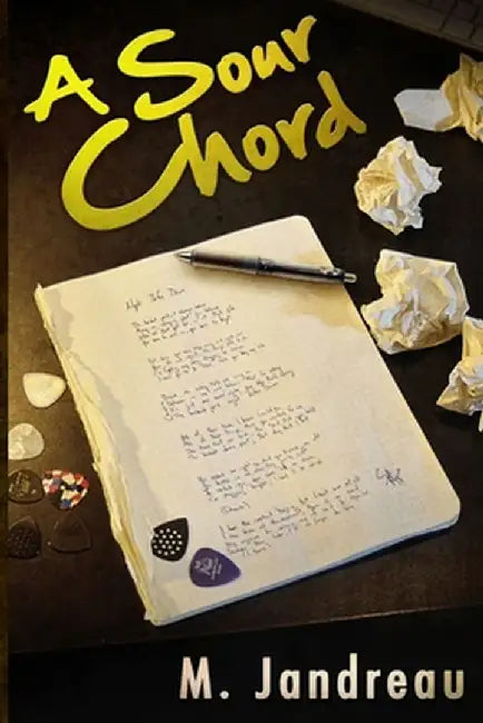 A Sour Chord by M. Jandreau