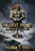 The Great Journey: YA Trade Size Edition by Judah A. Frye, Patrick T. Frye