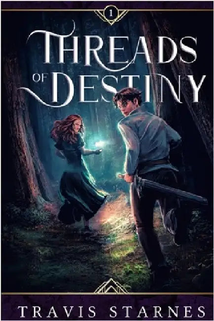 Threads of Destiny by Starnes, Travis