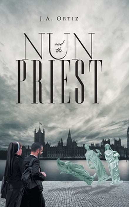 Nun and the Priest by J a Ortiz