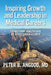 Inspiring Growth and Leadership in Medical Careers: Transform Healthcare as a Physician Leader by Peter B. Angood