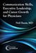 Communication Skills, Executive Leadership, and Career Growth for Physicians by Baum, Neil