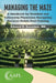 Managing the Maze: A Handbook for Residents and Fellowship Physicians Navigating Decision Points Post-Training by Edward R. Sweetser