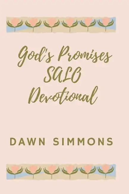 God's Promises SALO Devotional by Dawn Simmons