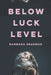 Below Luck Level