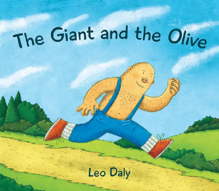 The Giant and the Olive by Leo Daly, Leo Daly