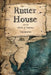 Rutter House: And the Birth of America by Tim Barth