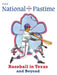 The National Pastime, 2025 by Society For American Baseball Research (