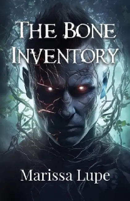The Bone Inventory by Marissa Lupe