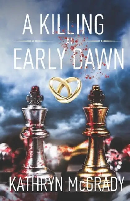 A Killing at Early Dawn: A Supernatural Thriller by McGrady, Kathryn