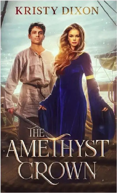 The Amethyst Crown by Dixon, Kristy